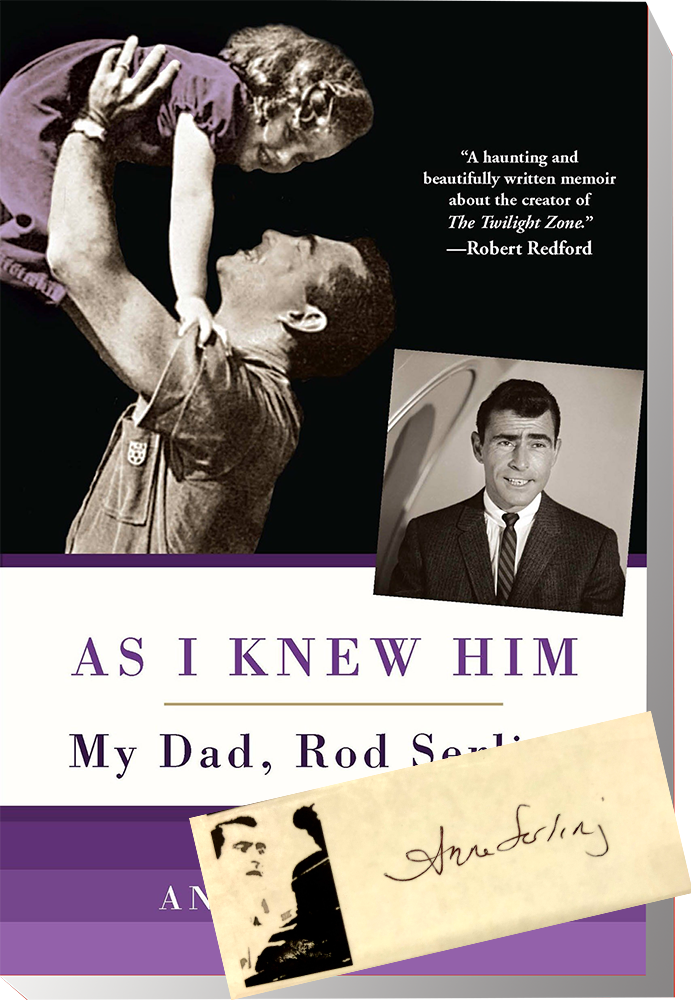 AS I KNEW HIM by Anne Serling w/ Signed Bookplate